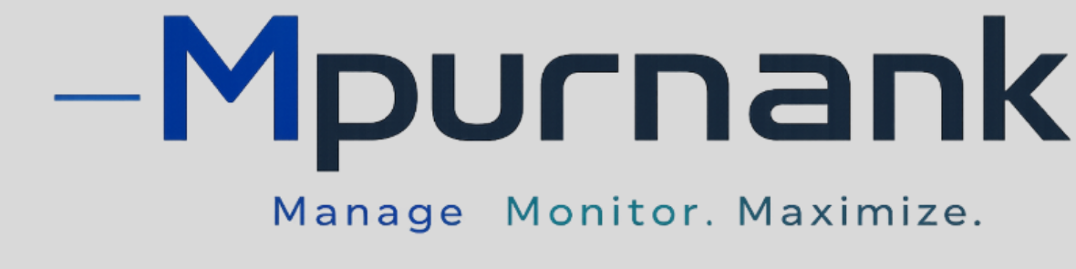 Mpurnank - Manage. Monitor. Maximize.